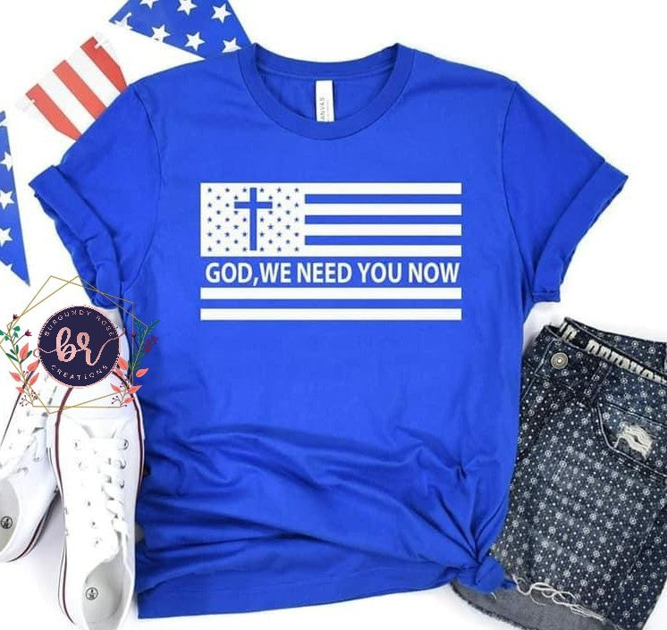 God We Need You Now White Graphic Tee