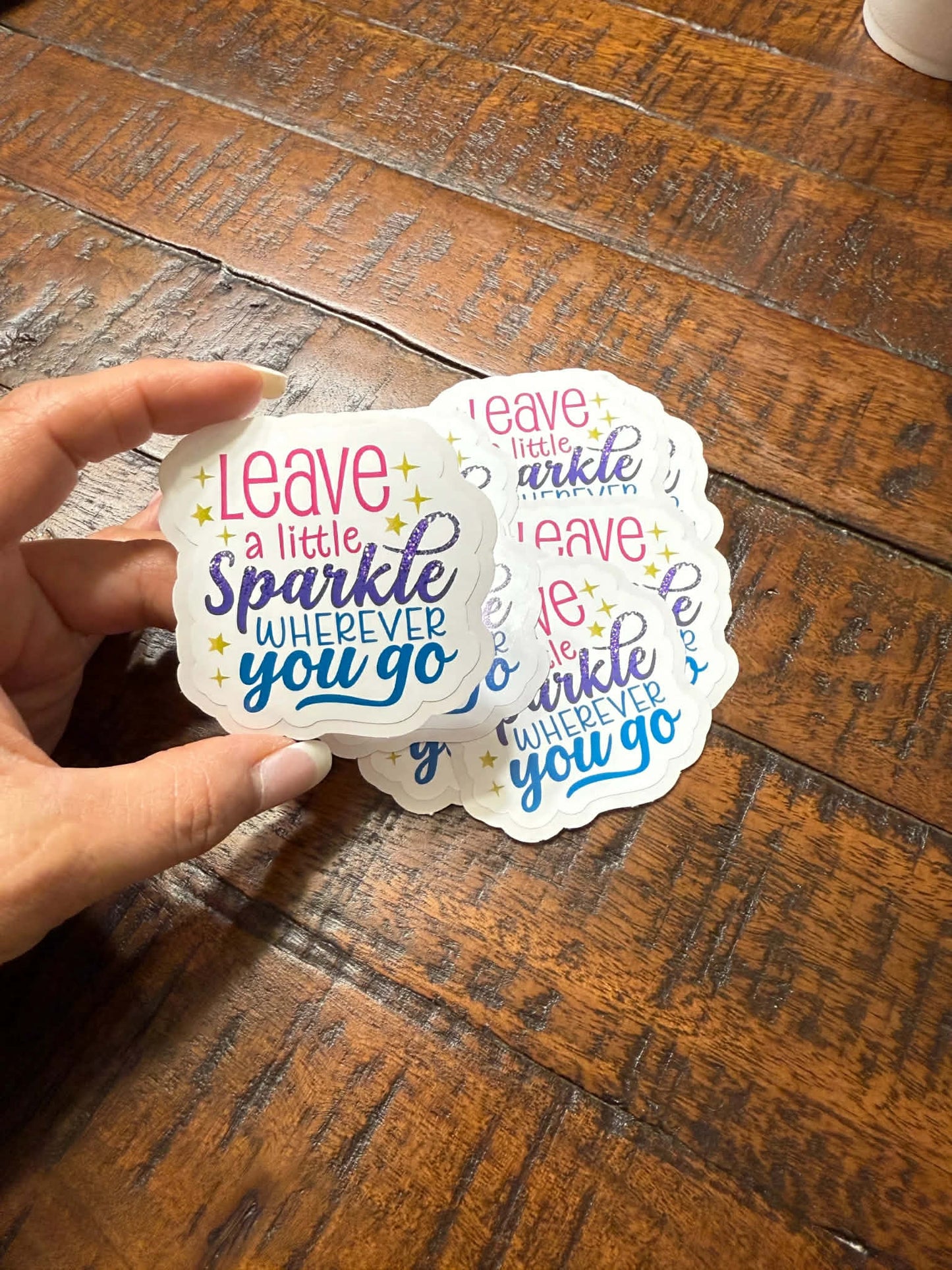 Leave a Sparkle Wherever You Go - Die Cut Stickers/Decals
