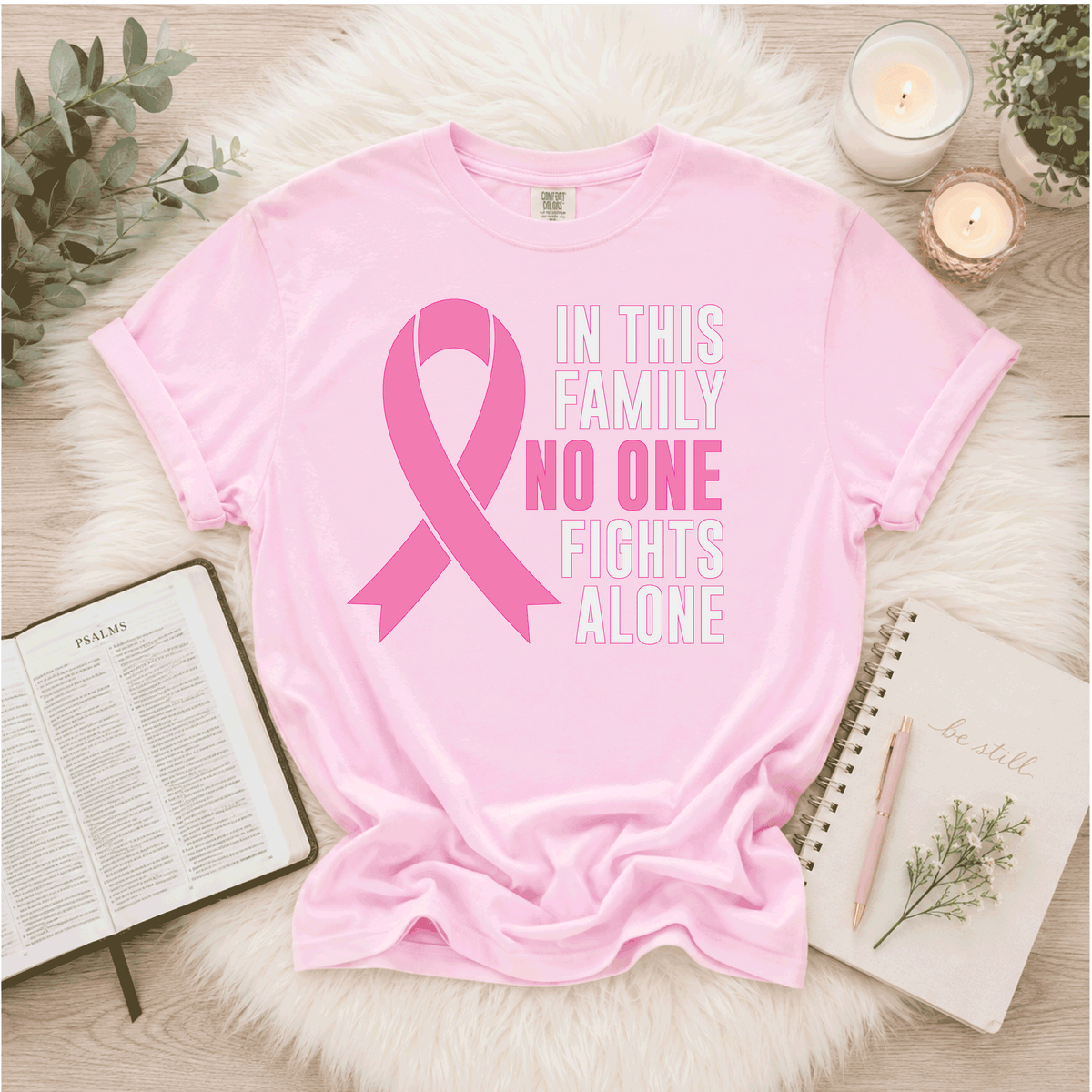 In This Family - No One Fights Alone - Breast Cancer Awareness