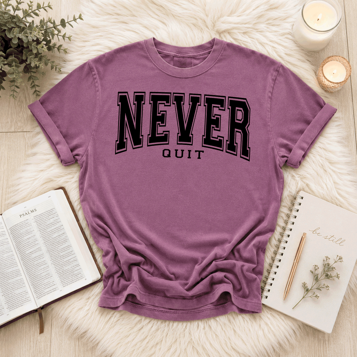 Never Quit