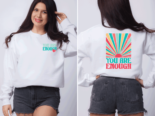 You are Enough (front & back) - design