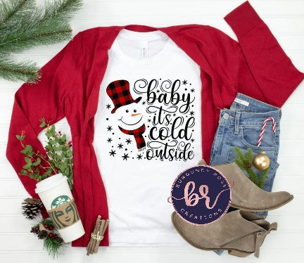 Baby Its Cold Outside Graphic Tee