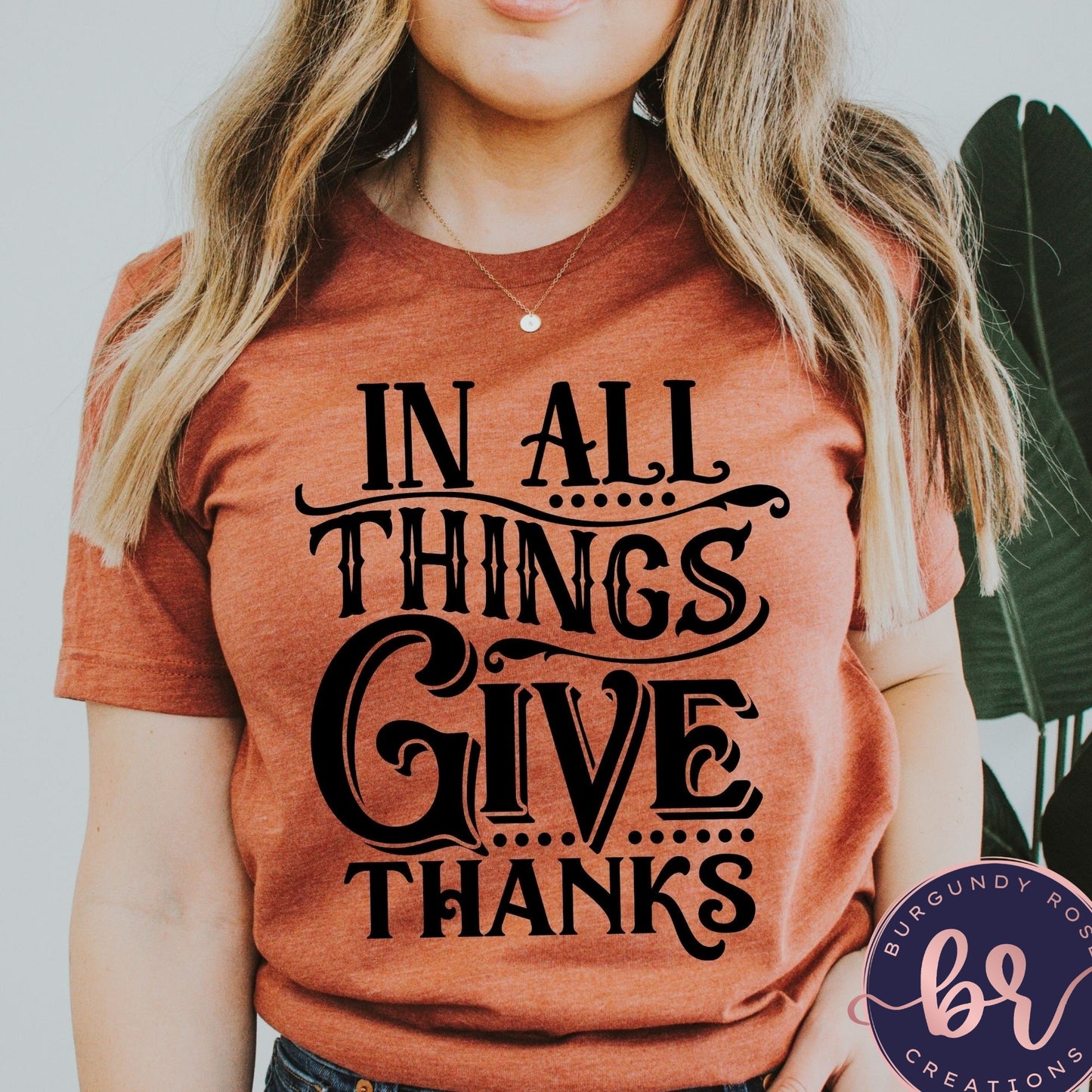 In All Things Give Thanks Graphic Tee