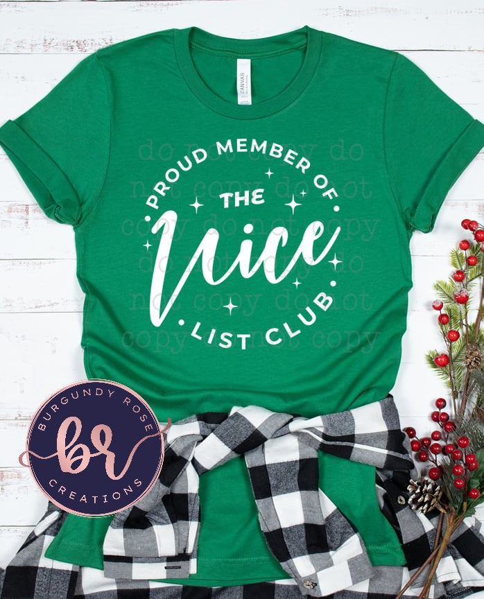 Proud Member Of The Nice List Club Graphic Tee